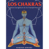 Los Chakras: Centros Energéticos de la Transformación - Paperback