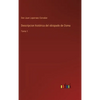 Descripcion histórica del obispado de Osma: Tomo 1 - Hardcover