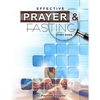Effective Prayer And Fasting Study Guide - Paperback