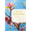 Believe in New Beginnings: A Stage IV Lung Cancer Survival Journey - Paperback