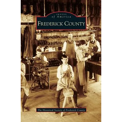 Frederick County - Hardcover