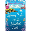 Spring Tides at The Starfish Cafe - Paperback