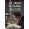 Con la pluma y con el sable - Paperback