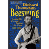 Beeswing: Losing My Way and Finding My Voice 1967-1975 - Paperback