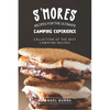 S'mores Recipes for The Ultimate Camping Experience: Collection of The Best Campfire Recipes - Paperback