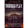 Shadowplay - Paperback
