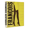 François Berthoud: Fashion, Fetish and Fantasy - Hardcover