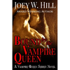 Bound by the Vampire Queen: A Vampire Queen Series Novel - Paperback