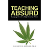 Teaching Absurd: Language Arts in a High-Security Prison - Paperback