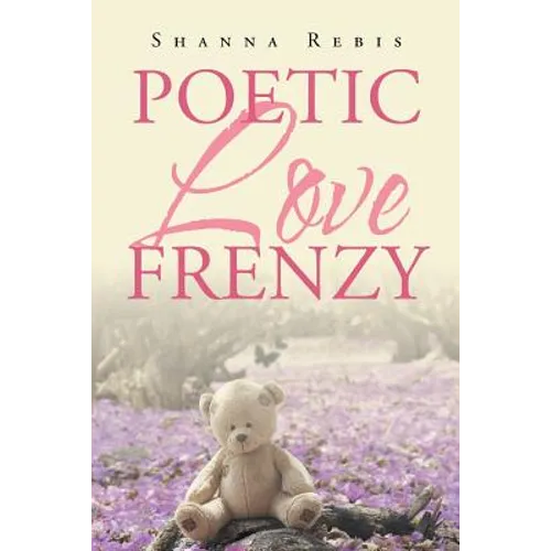 Poetic Love Frenzy - Paperback