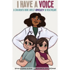 I Have A Voice: A Children's Book About Advocacy in Healthcare - Paperback