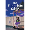 His Kingdom Girlz: What If Some Don't Believe? - Paperback