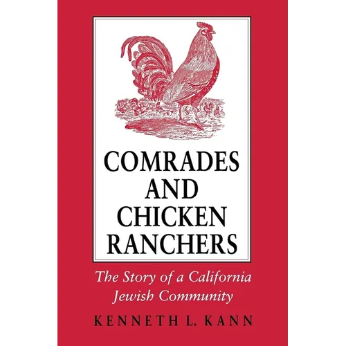 Comrades and Chicken Ranchers - Paperback