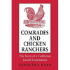 Comrades and Chicken Ranchers - Paperback