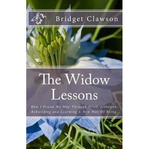The Widow Lessons: One Widow's Journey Through Complicated Grief - Paperback