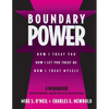 Boundary Power: How I Treat You, How I Let You Treat Me, How I Treat Myself - Paperback