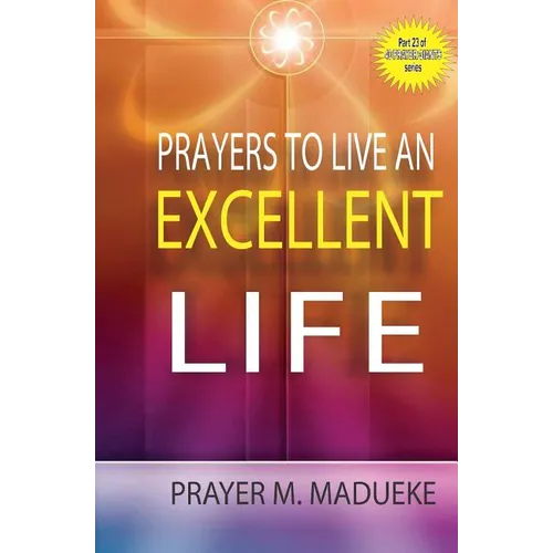 Prayers to live an excellent life - Paperback