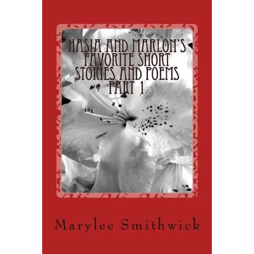 Hasia and Marlon's Favorite Short Stories and Poems - Paperback