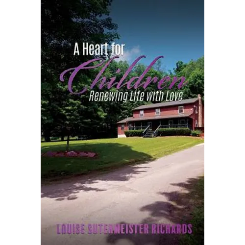 A Heart for Children - Paperback
