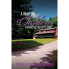 A Heart for Children - Paperback
