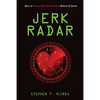 Jerk Radar: How to Stop a Bad Relationship Before It Starts - Paperback