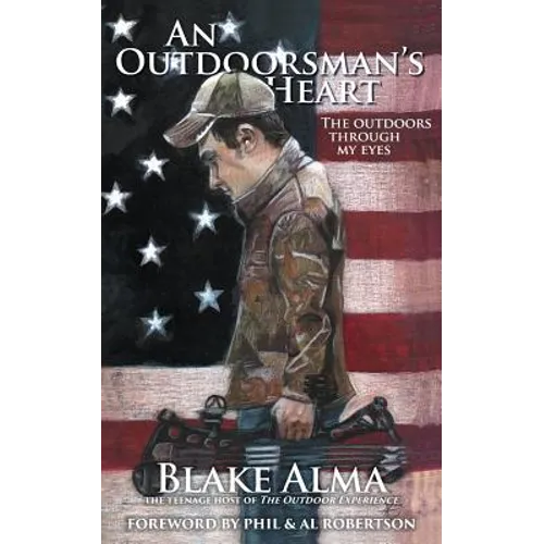 An Outdoorsman's Heart - Paperback