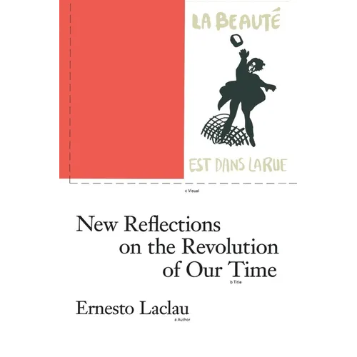 New Reflections on the Revolution of Our Time - Paperback