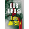 Lethal Adhesion: A gripping medical thriller - Paperback