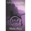 Rolling In My Pain: It Didn't Break Me - Paperback