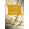 Baptist Foundations in the South - Paperback