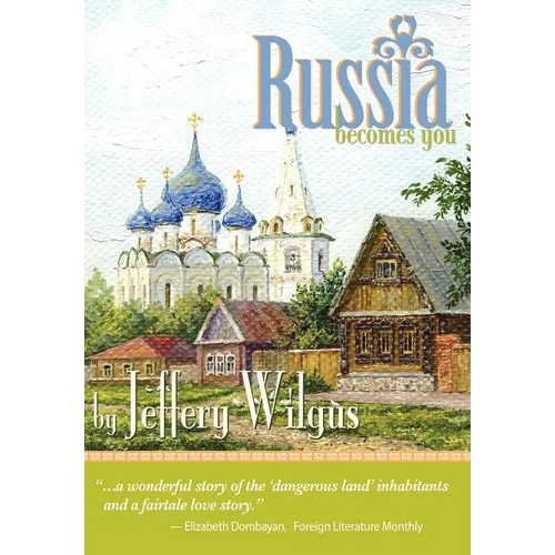 Russia Becomes You - Hardcover