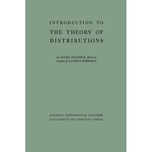 Introduction to the Theory of Distributions - Paperback
