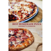BEST HOMEMADE PIZZA GOURMET'S COOKBOOK. Enjoy 25 Creative, Healthy, Low-Fat, Gluten-Free and Fast To Make Gourmet's Pizzas Any Time Of The Day - Paperback