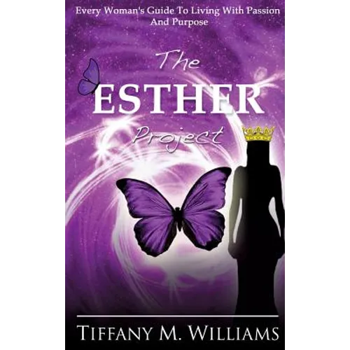 The Esther Project - Hardcover