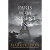 Paris in the Present Tense - Paperback