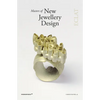 Masters of New Jewellery Design: Eclat - Paperback