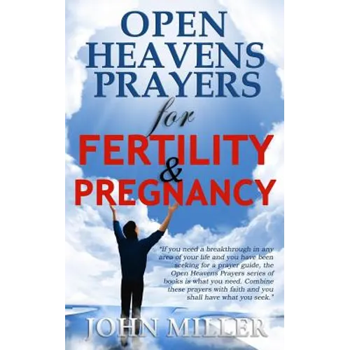 Open Heavens Prayers For Fertility & Pregnancy - Paperback