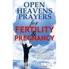 Open Heavens Prayers For Fertility & Pregnancy - Paperback