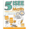 5 ISEE Middle Level Math Practice Tests: Extra Practice to Help Achieve an Excellent Score - Paperback