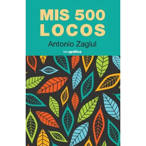 Mis 500 locos - Paperback
