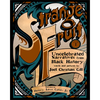 Strange Fruit, Volume I: Uncelebrated Narratives from Black History Volume 1 - Paperback