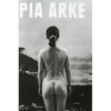 Pia Arke - Paperback