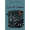 Unheard Whispers - Paperback