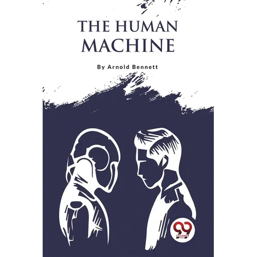 The Human Machine - Paperback