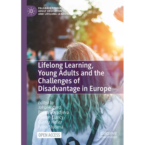 Lifelong Learning, Young Adults and the Challenges of Disadvantage in Europe - Paperback