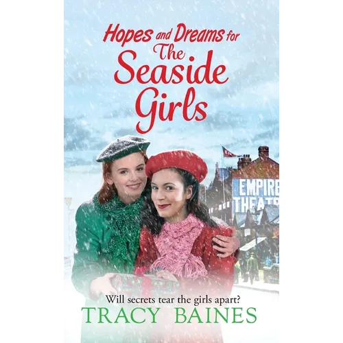Hopes and Dreams for The Seaside Girls - Hardcover