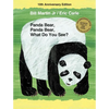 Panda Bear, Panda Bear, What Do You See? 10th Anniversary Edition: Classic Hardcover with CD - Hardcover