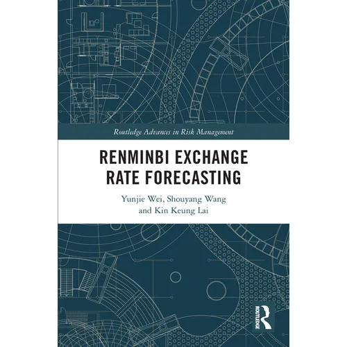 Renminbi Exchange Rate Forecasting - Paperback