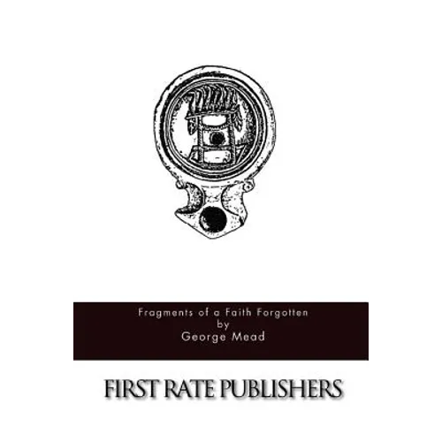 Fragments of a Faith Forgotten - Paperback