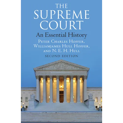 The Supreme Court: An Essential History, Second Edition - Paperback